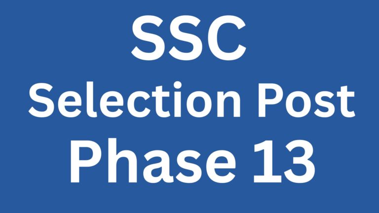 SSC Selection Post Phase 13
